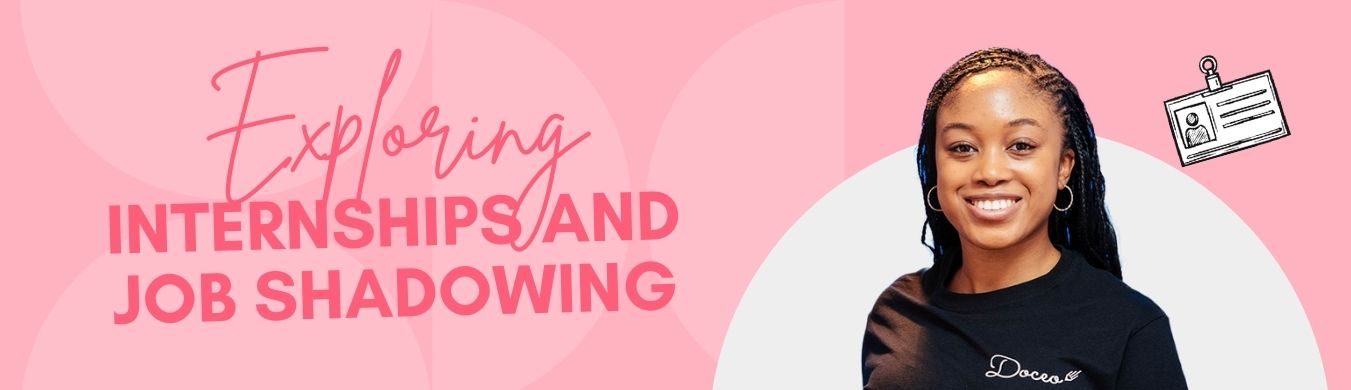 Exploring internships and job shadowing Banner